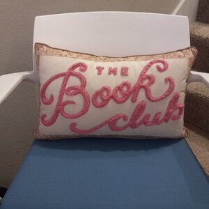 NWOT Pillow PLUSH WRITING " THE BOOK CLUB"